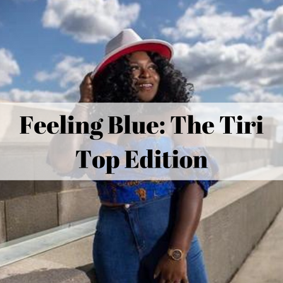 Feeling Blue: The Tiri Top Edition